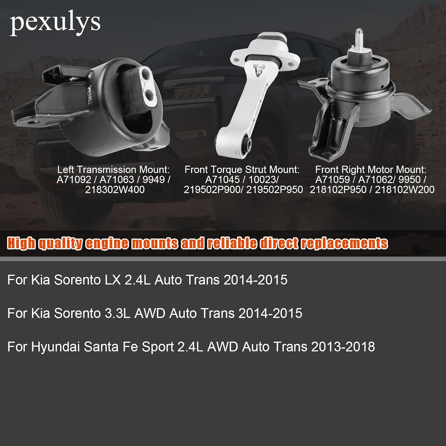 3Pcs Engine Motor Mount & Transmission Mount Set, for Kia Sorento LX 2.4L 2014-2015, for Kia Sorento 3.3L 2014-2015, for Hyundai Santa Fe Sport 2.4L 2013-2018, Replace OE: A71062 A71045 A71092