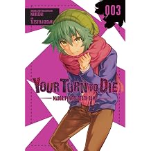 Your Turn to Die Majority Vote Death Game, Vol. 3