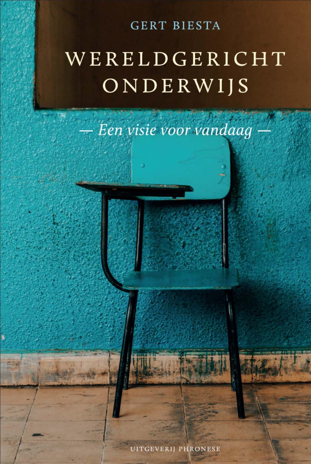 Wereldgericht onderwijs: Een visie voor vandaag