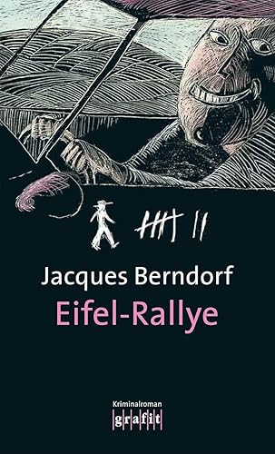 Eifel-Rallye: Kriminalroman: Band der Eifel-Serie (Grafitäter und Grafitote)