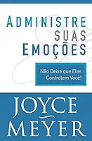 Administre Suas Emoções