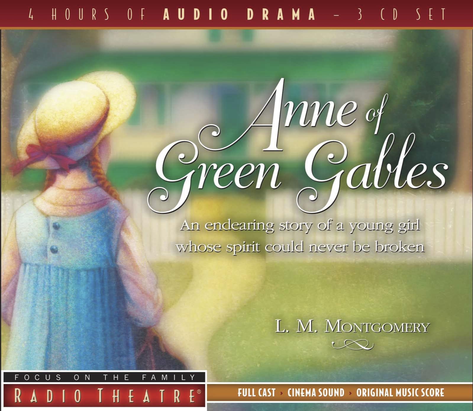 Anne of Green Gables (Radio Theatre)