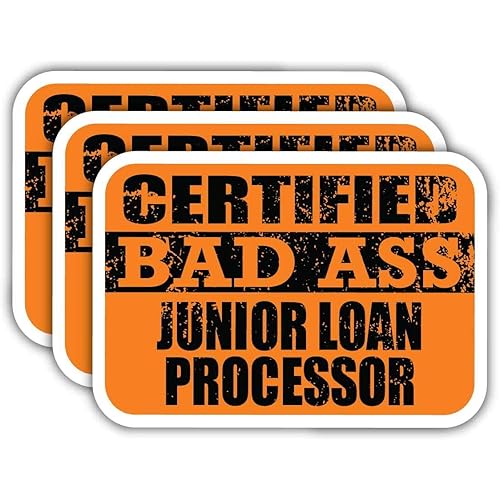 (x3) Certified Bad Ass Junior Loan Processor Stickers | Cool Funny Occupation Job Career Gift Idea | 3M Sticker Vinyl Decal for Laptops, Hard Hats, Windows, Cars