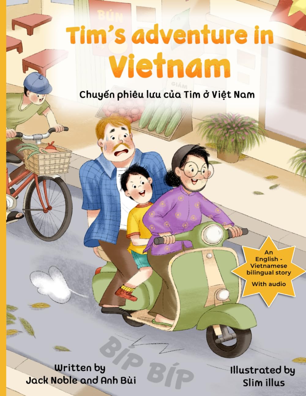 Tim's adventure in Vietnam: Chuyến phiêu lưu của Tim ở Việt Nam