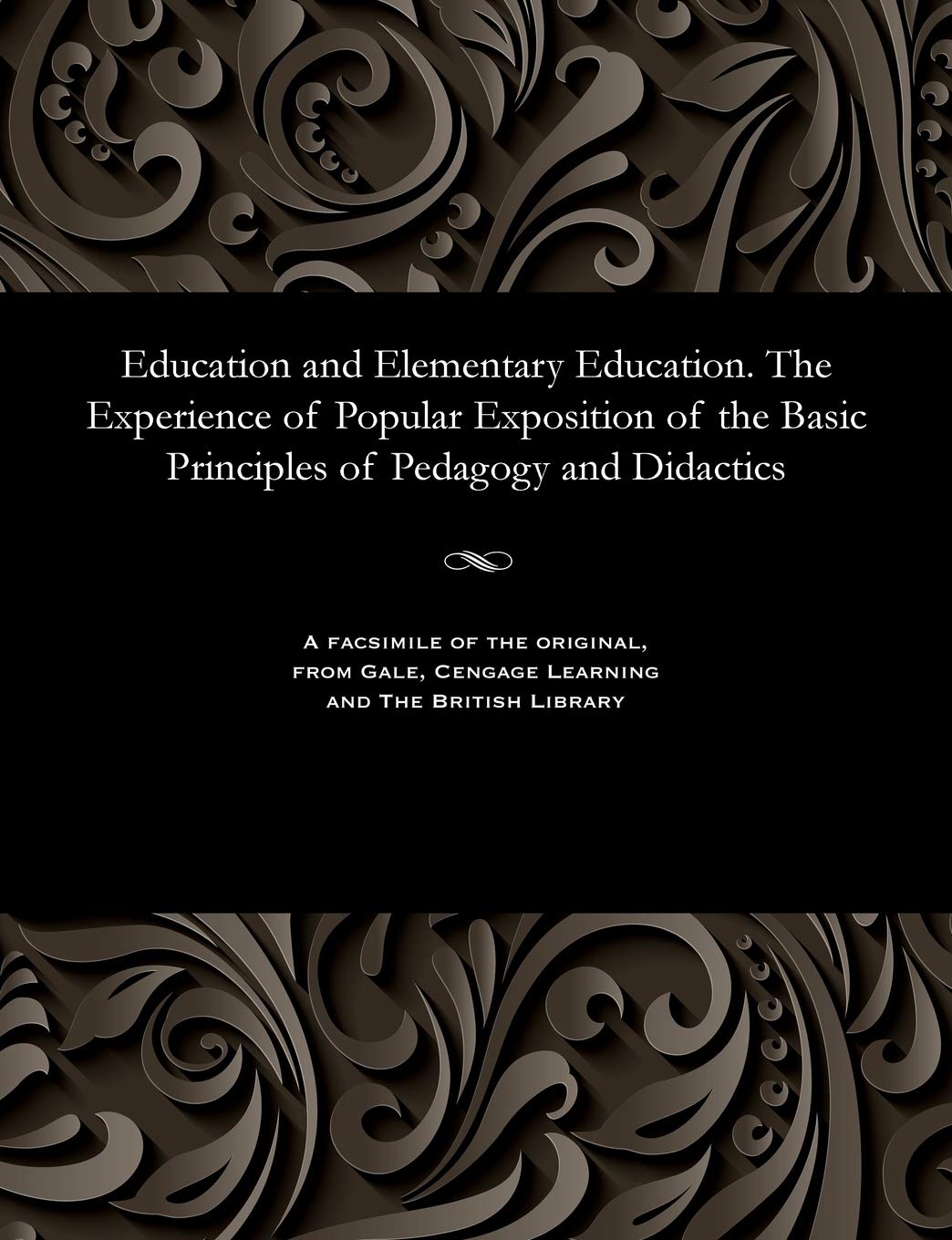 Education and Elementary Education. the Experience of Popular Exposition of the Basic Principles of Pedagogy and Didactics