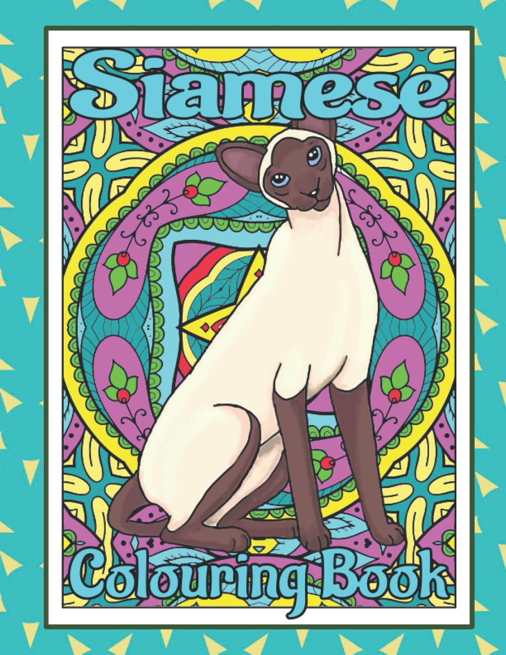 Siamese Colouring Book: Siamese cat gifts