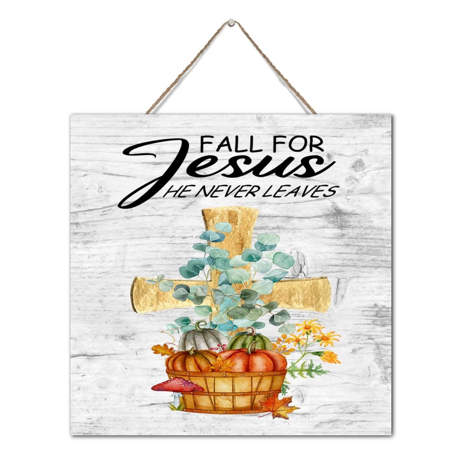 Plaque en bois Fall for Jesus - Habillez vos murs vides avec style cet automne