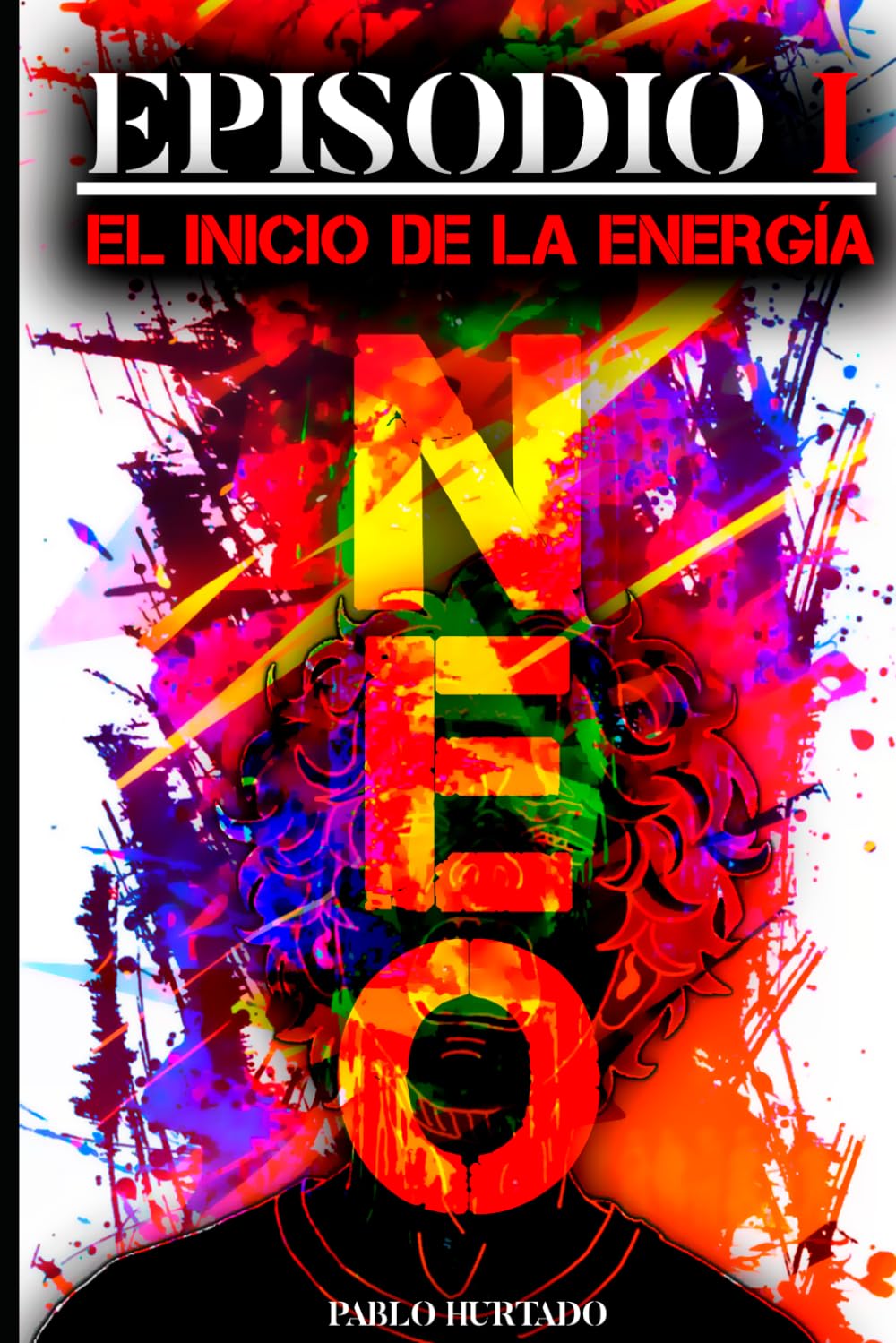NEO EPISODIO 1 EL INICIO DE LA ENERGÍA