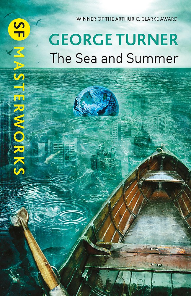 The Sea and Summer (S.F. MASTERWORKS Book 86)