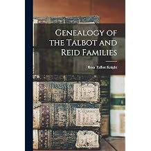 Genealogy of the Talbot and Reid Families