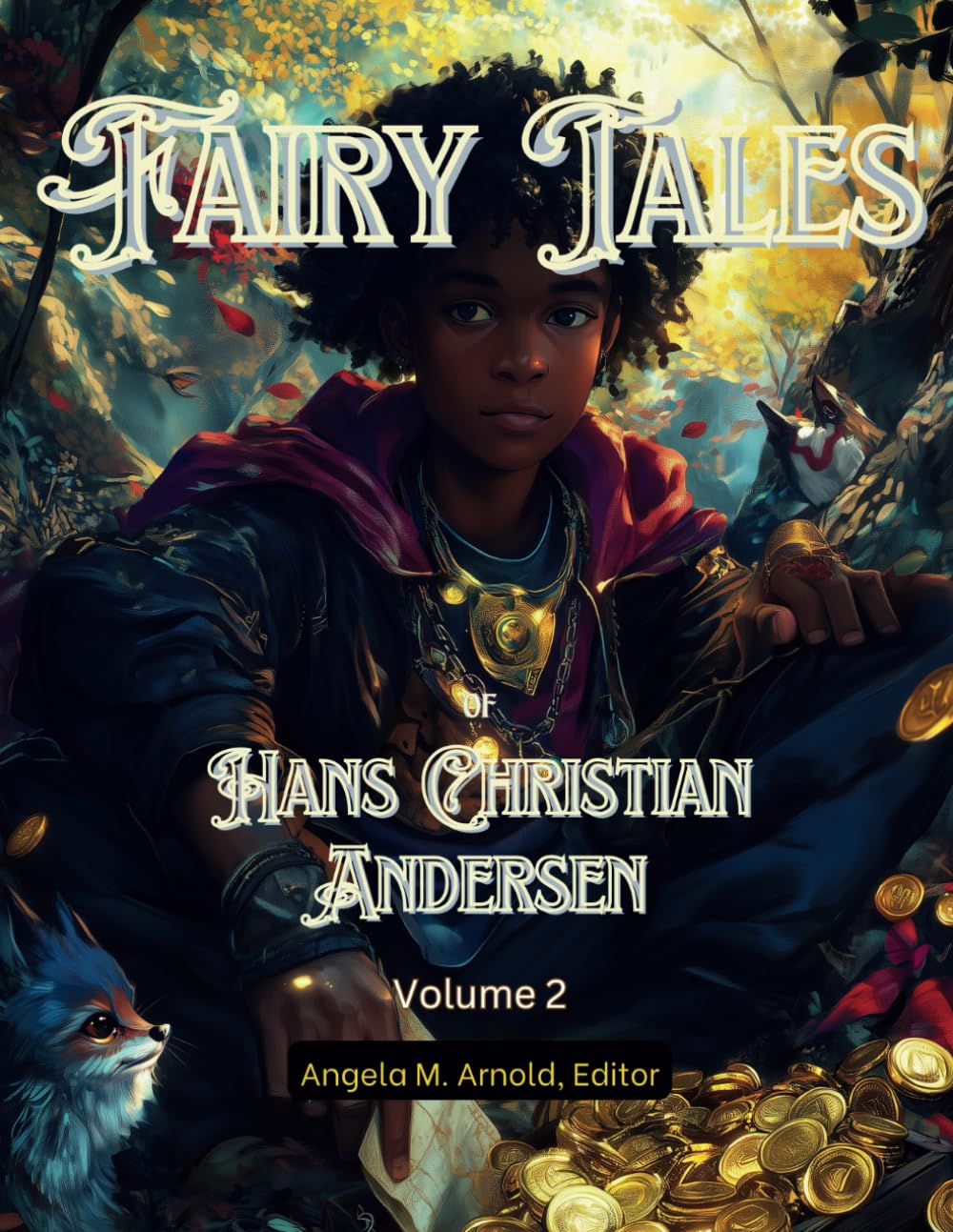 Fairy Tales of Hans Christian Andersen: Volume 2