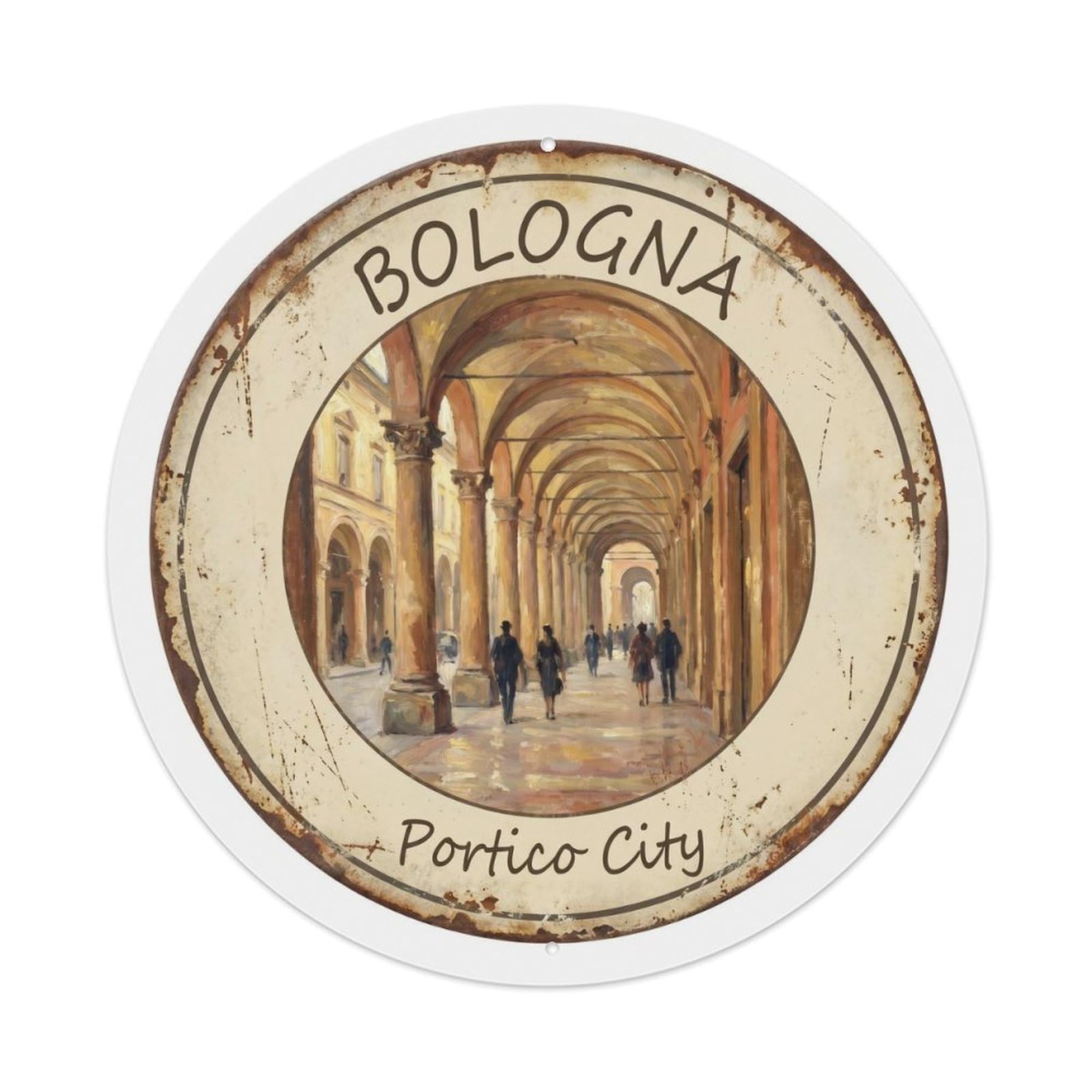 Vintage Travel Porticos Bologna Arcades Metal Tin Sign Plaque Wall Decor for Cafe, Club Bar, Office, Home Garden Round Metal Poster 8x8Inch