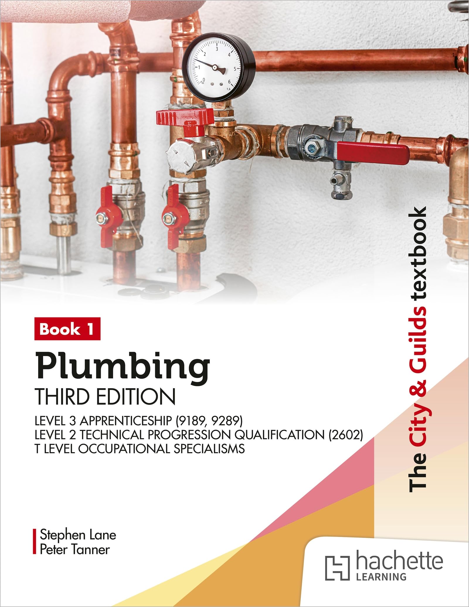 City & Guilds Textbook Plumbing Book 1, Third Edition