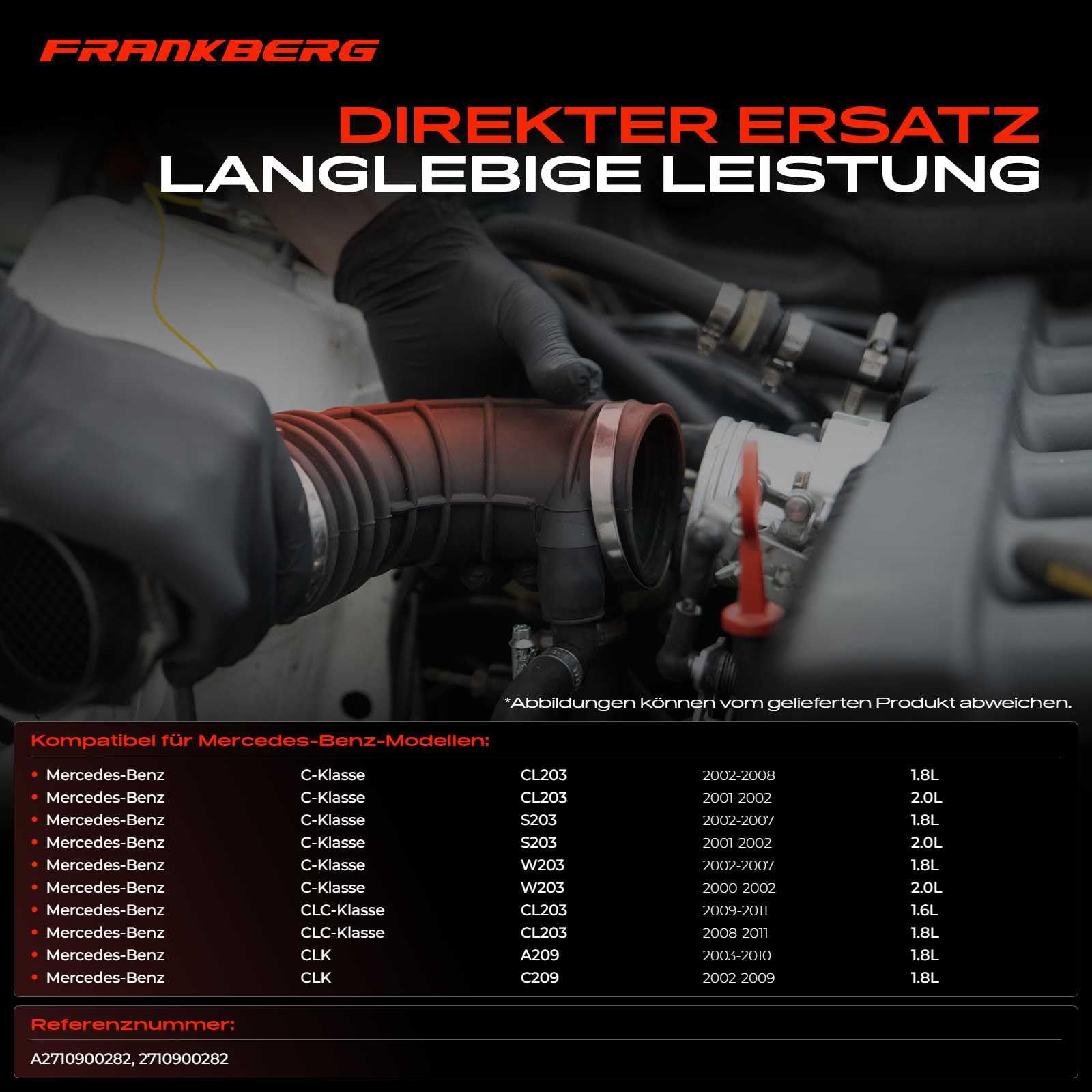 Frankberg 1x Luftansaugschlauch Kompatibel mit C-Klasse W203 C180-C200 C-Klasse Coupe CL203 C160-C200 C-Klasse T-Model S203 C180-C200 CLK C209 200 Replace# 2710900282