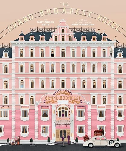 The Wes Anderson Collection: The Grand Budapest Hotel - Hardcover