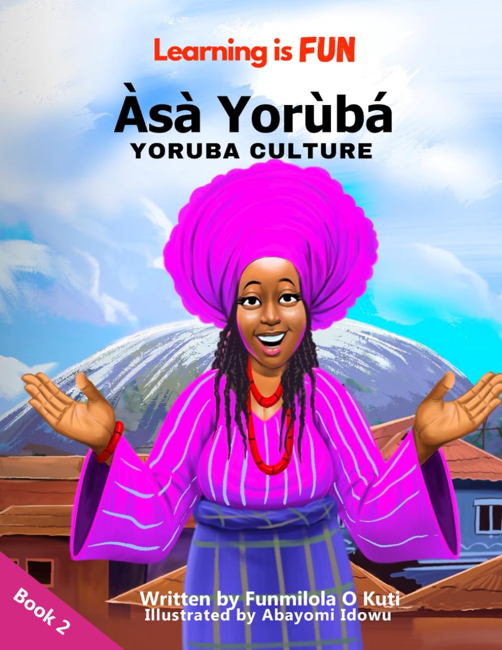 Learning is FUN Asa Yoruba (Yoruba Culture)