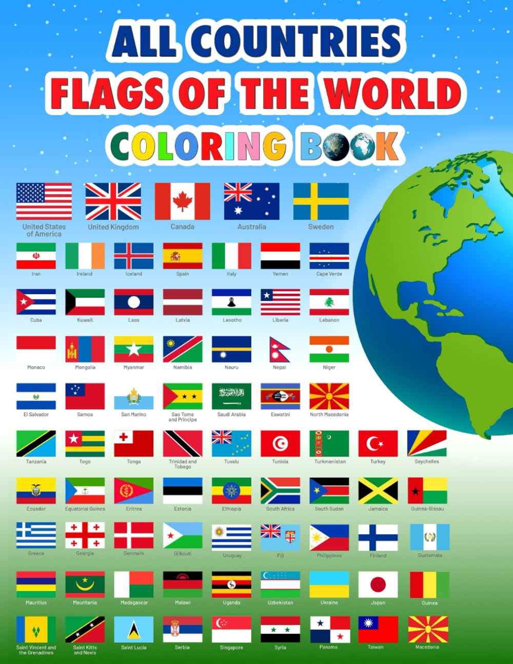 All Countries Flags of The World Coloring Book.: A Global Adventure In Flags for Kids And Teens.
