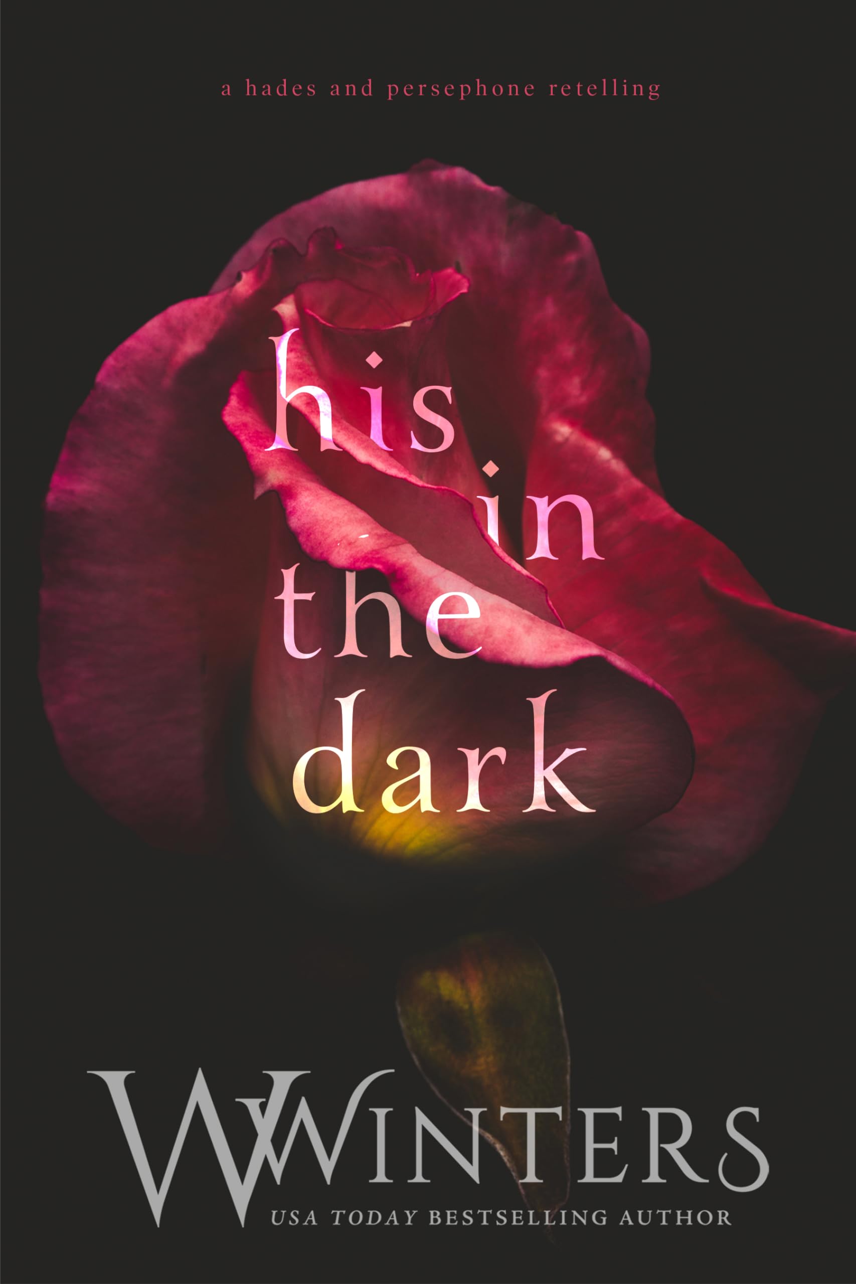 His in the Dark (Hades & Persephone Duology Book 1)