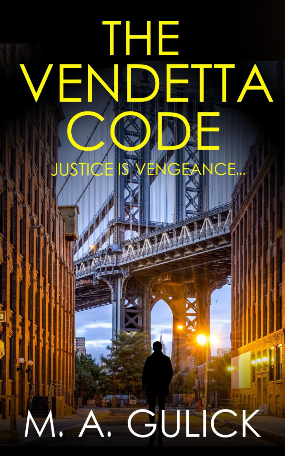 The Vendetta Code: Justice is vengeance...