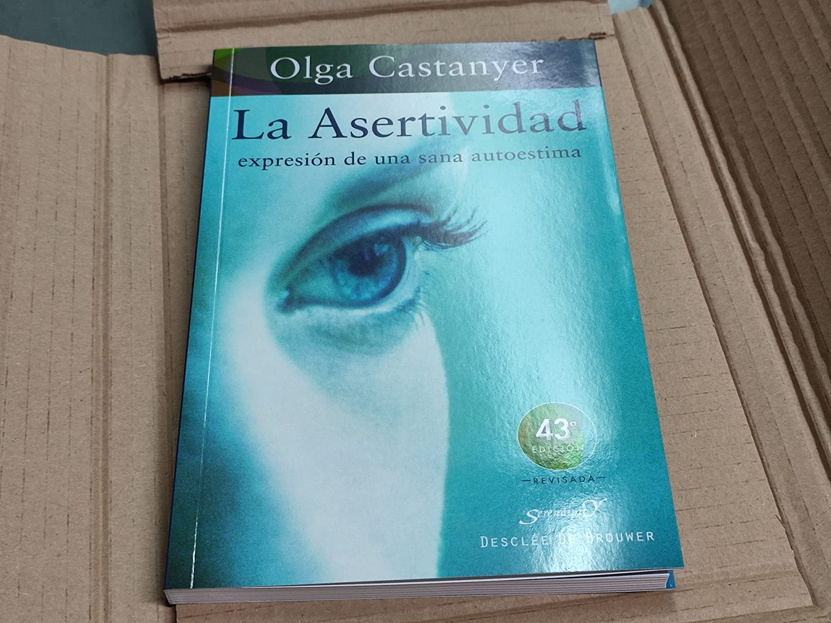 La asertividad: expresión de una sana autoestima: 2 (Serendipity