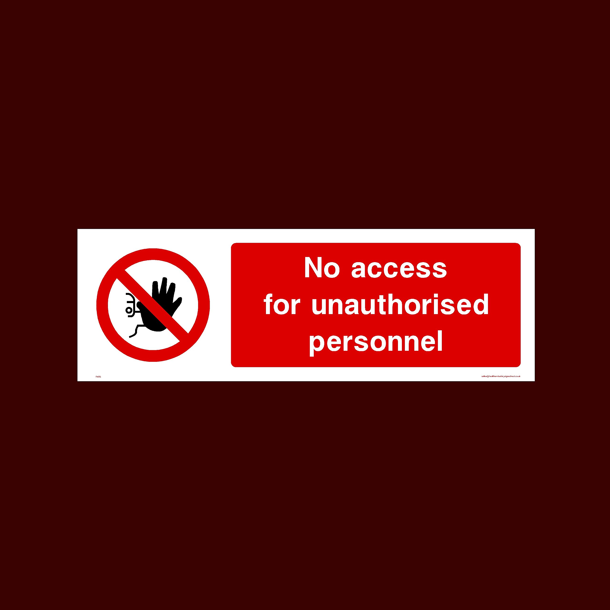 USSP&S No access for unauthorised personnel Sticker/Self Adhesive Sign (PAR6) - No Exit, Entry, Admittance, Parking, Climbing