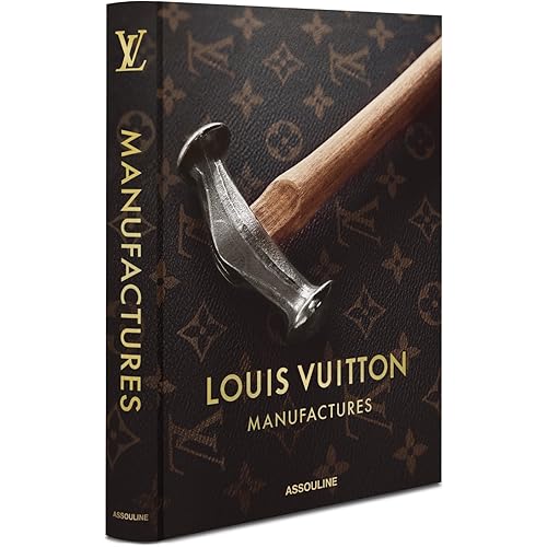 Louis Vuitton Manufactures - Assouline Coffee Table Book