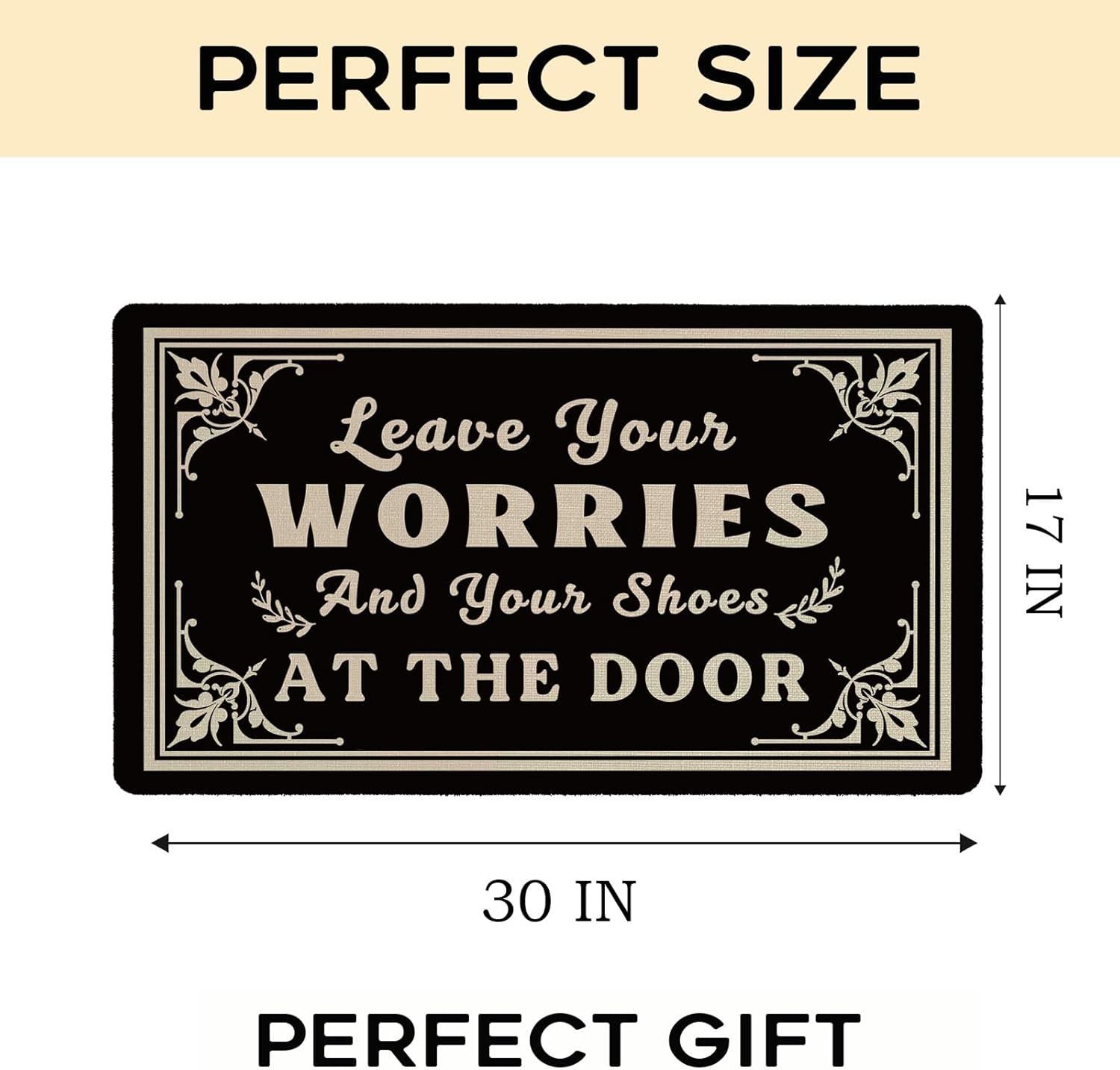 Funny Front Door Mat 30x17 Inch, Leave Your Worries and Shoes Doormat, Indoor Outdoor Entrance, Funny and Stylish with Rubber Backing, No Shoes Doormat, Take Off Your Shoes Door Mat