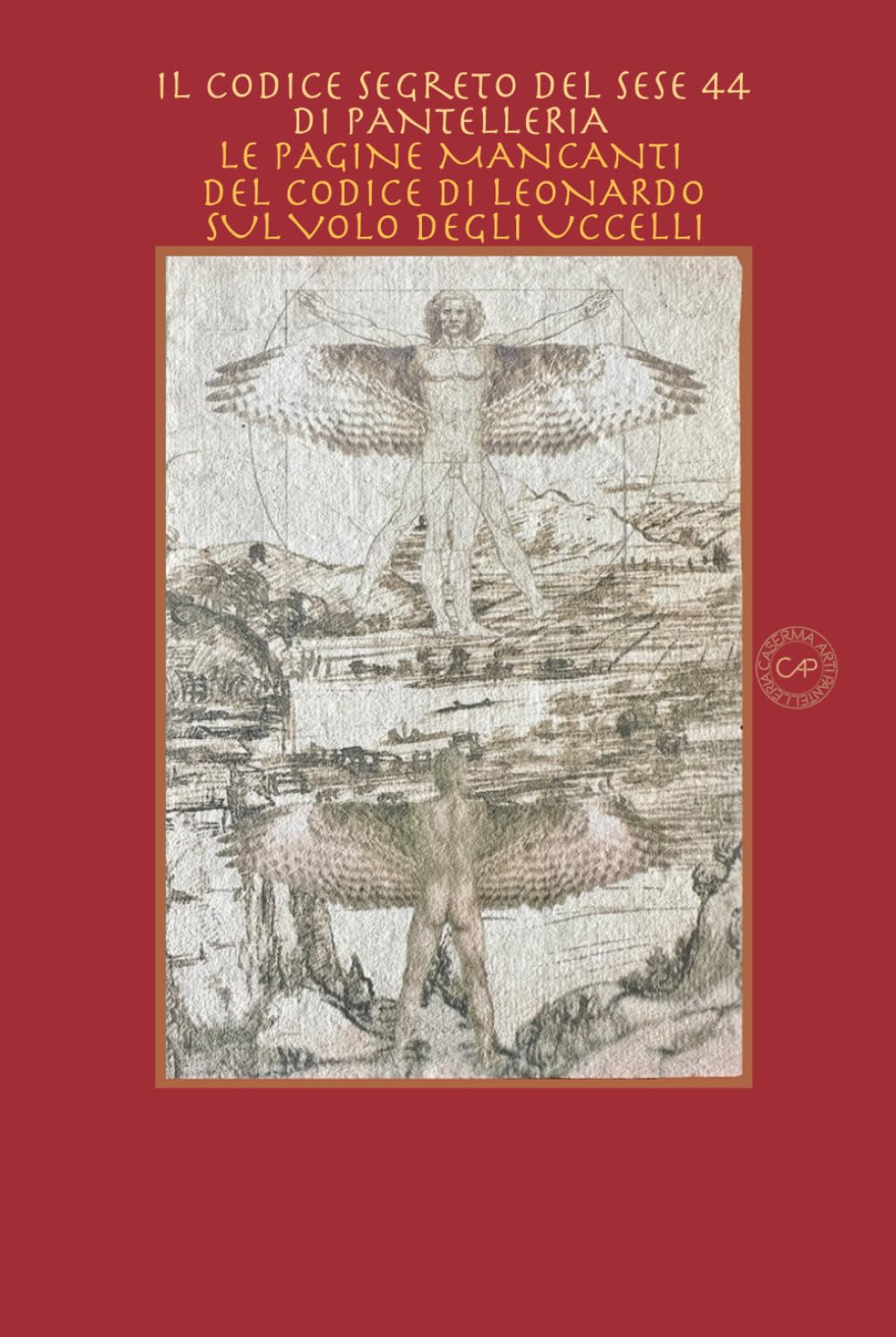 Livre Code secret du Sese 44 de Pantelleria pour passionnés de Léonard de Vinci
