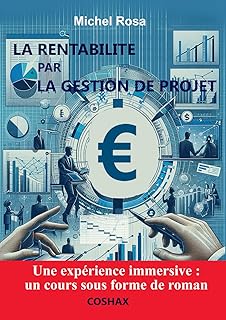 La rentabilité par la Gestion de Projet