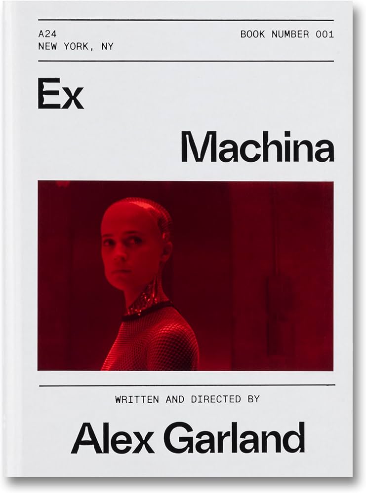 Ex Machina Screenplay Book: Garland, Alex: 9781733992008: Amazon