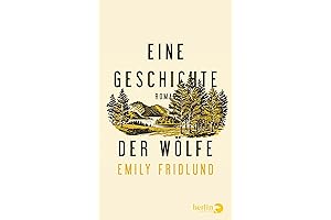 A History of Wolves by Emily Fridlund: A Haunting Exploration of Family,...