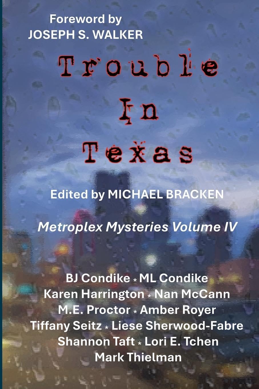 Trouble in Texas: 4 (Metroplex Mysteries)