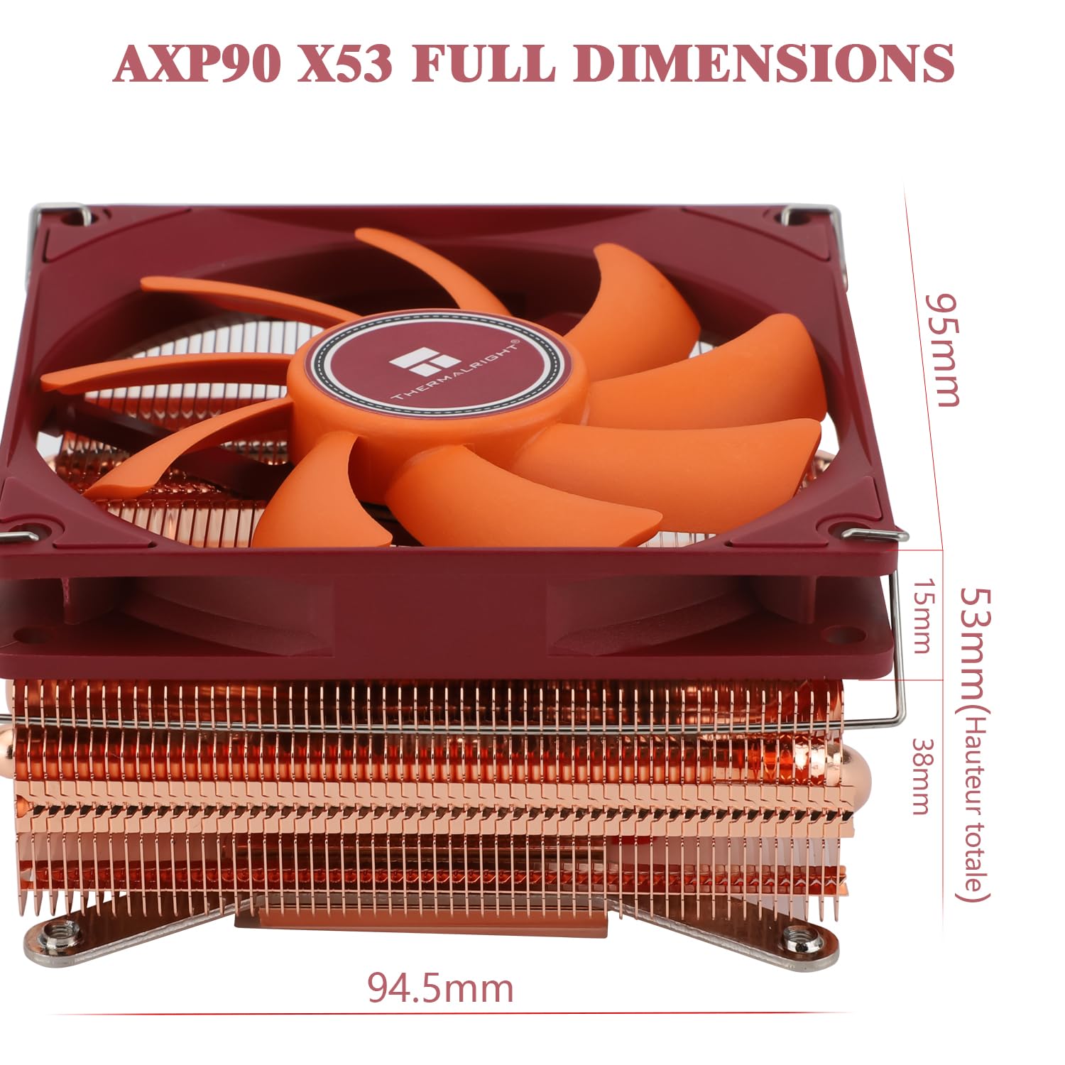 TR AXP90-X53 Refroidisseur d'air pour CPU ITX à profil bas, hauteur 53mm, ventilateur PWM TL-9015R, technologie AGHP, pour AMD AM4 AM5/Intel 1700/1150/1151/1155/1156/1200 (version cuivre pur)