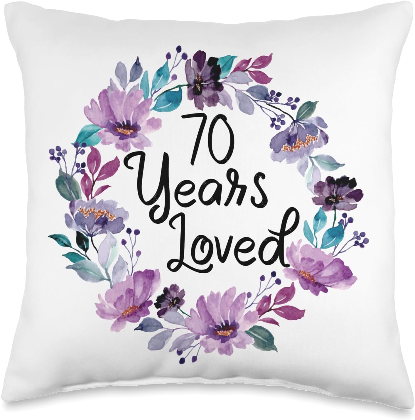 Floral 70 Years Old 70th Birthday Women's 70 Years Loved Throw Pillow