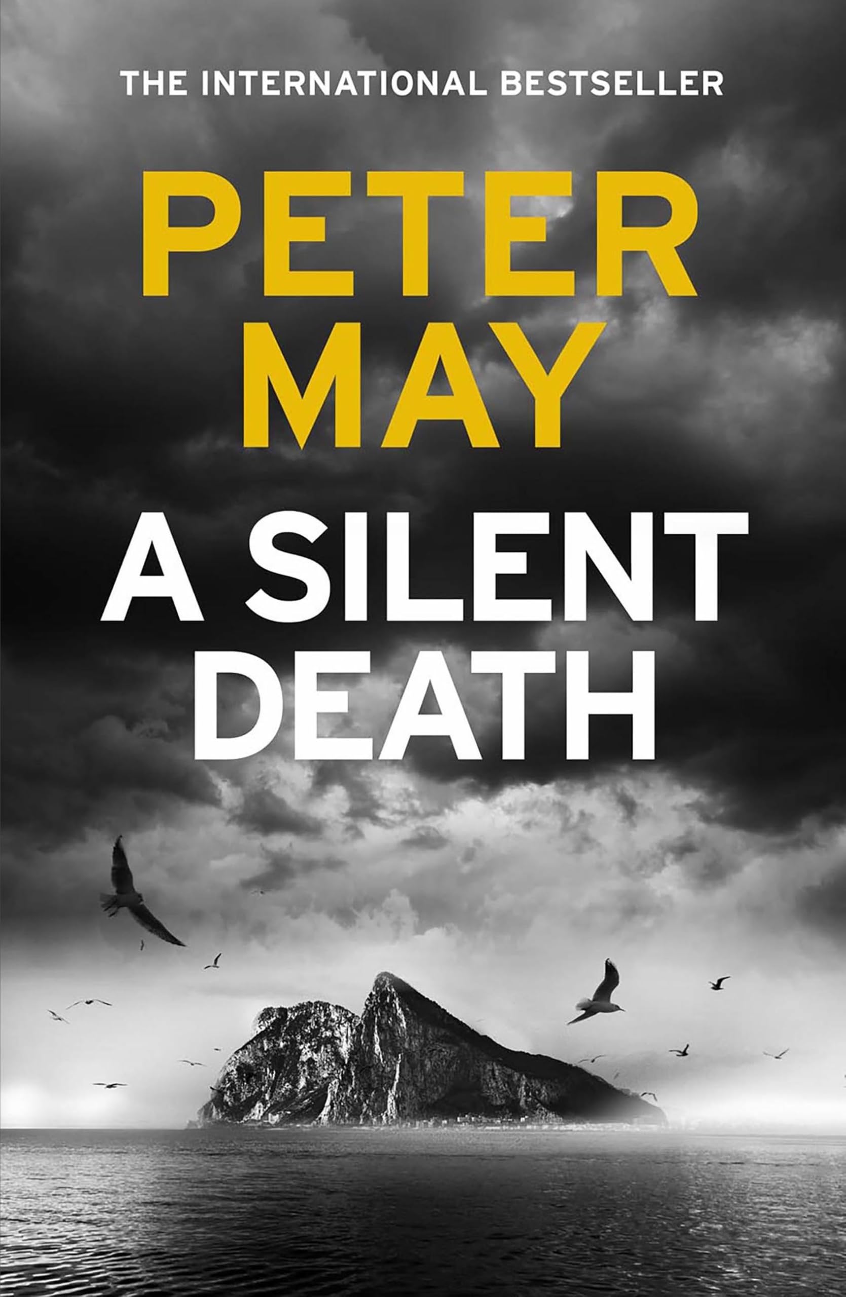 A Silent Death: The brand-new thriller from #1 bestseller Peter... - May, Peter