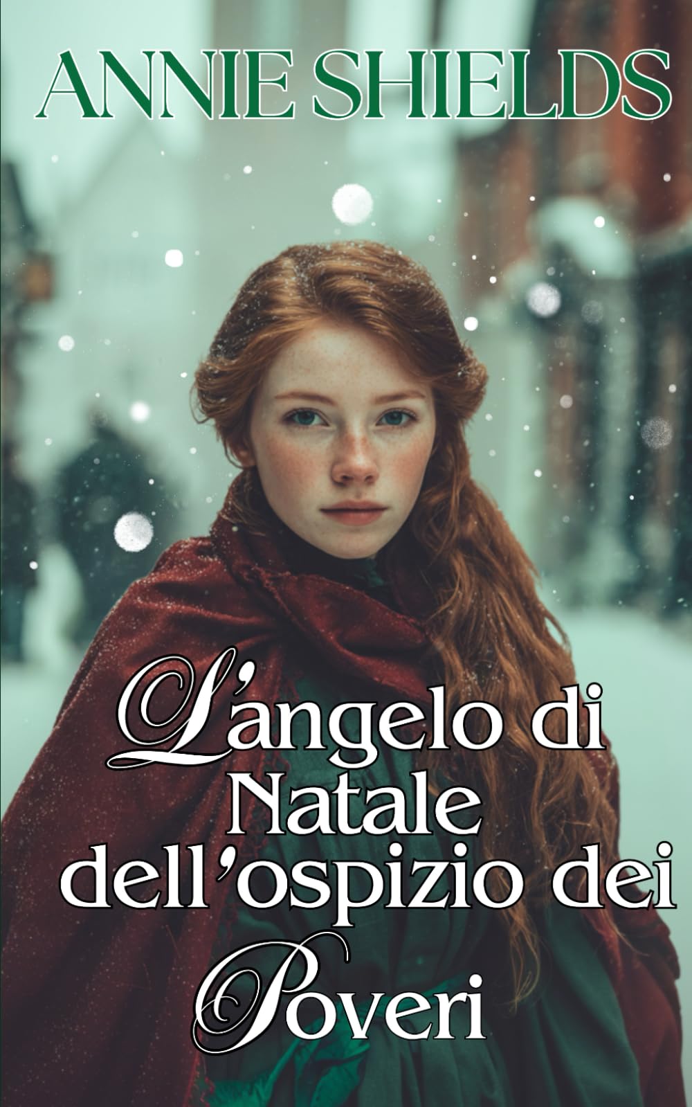 L’angelo di Natale dell’ospizio dei poveri (Racconti dell'Inghilterra Vittoriana)