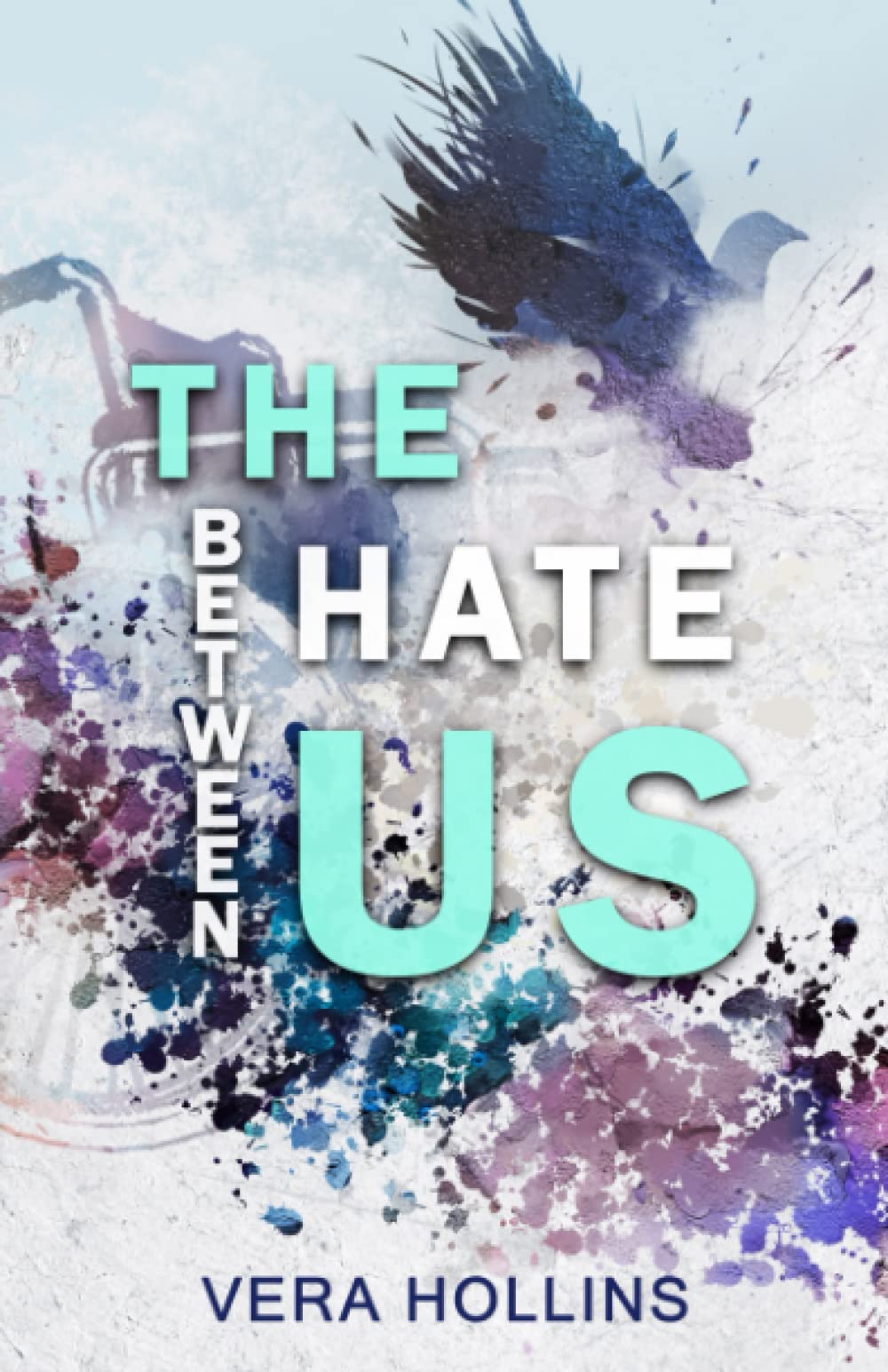 The Hate Between Us