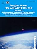 Per Anhalter Ins All Teil 5&6
