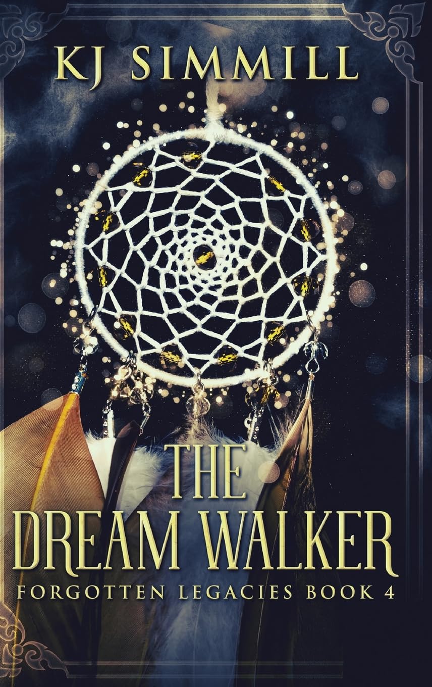 The Dream Walker (Forgotten Legacies)