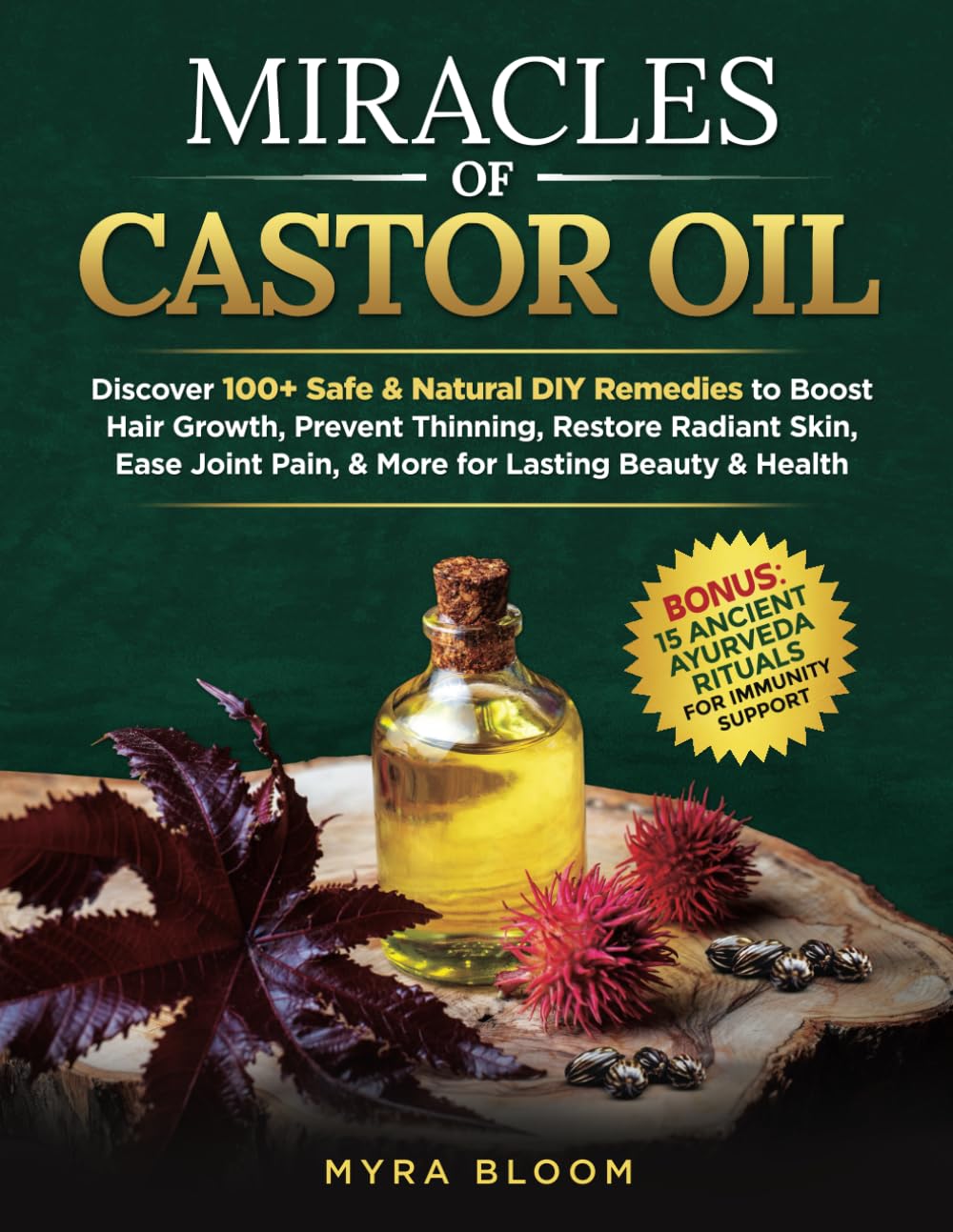 Miracles Of Castor Oil: Discover 100+ Safe & Natural DIY Remedies To Boost Hair Growth, Prevent Thinning, Restore Radiant Skin, Ease Joint Pain, & More For Lasting Beauty & Health      Paperback – January 8, 2025