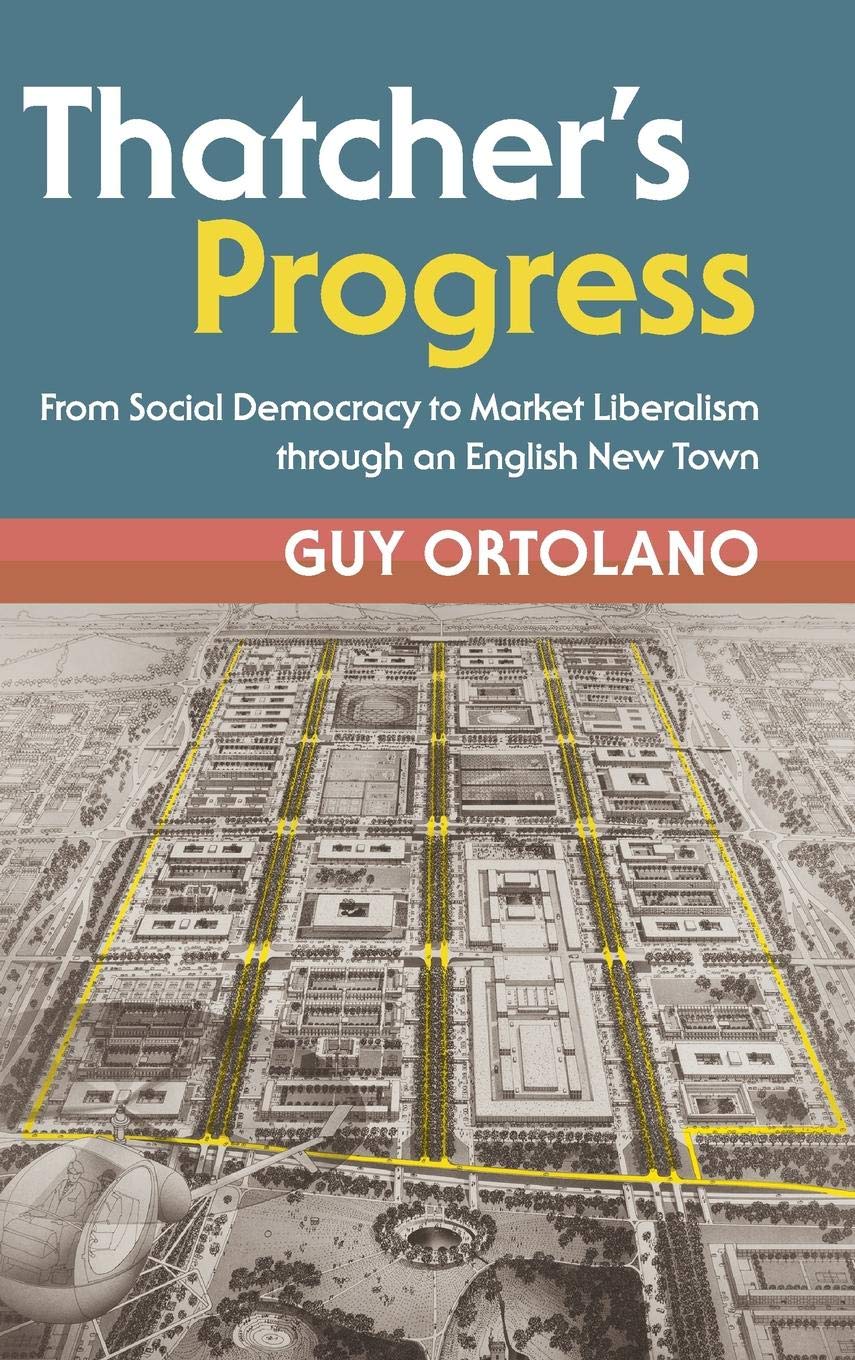 Thatcher's Progress by Guy Ortolano - 9781108482660