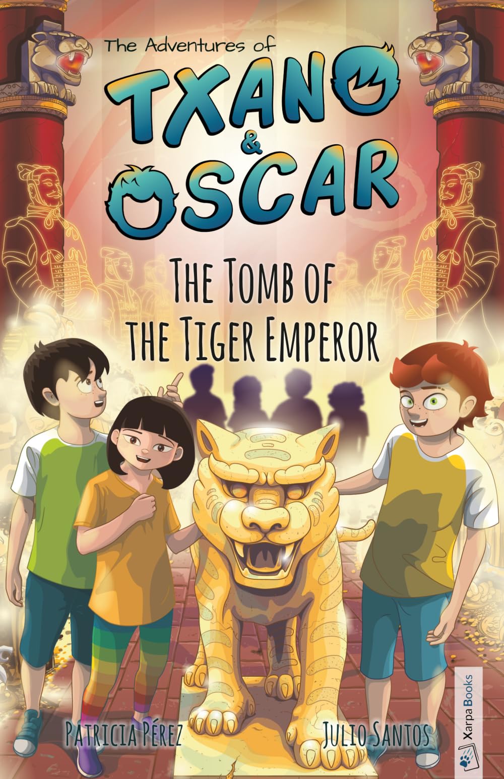 Txano & Oscar 7 - The Tomb of the Tiger Emperor: Illustrated mystery and adventure books for children (age 7-12) (The Adventures of Txano and Oscar)