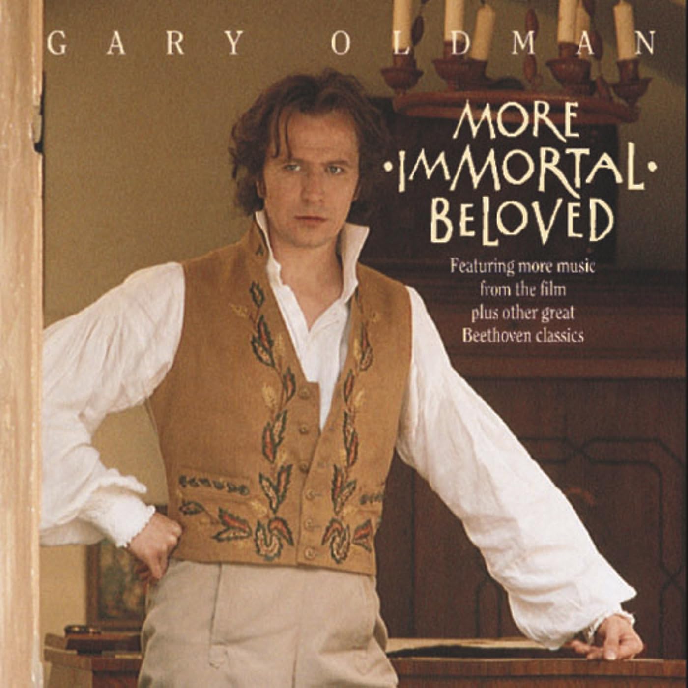 More Immortal Beloved / O.S.T. [Audio CD] Various Artists; Earl Carlyss; Pamela Frank; Samuel Rhodes; Hiroko Nakamura; Joel Krosnick; Robert Mann; Emanuel Ax; English Chamber Orchestra; Carlo Maria Giulini; Michael Tilson Thomas; La Scala Philharmonic Orchestra; Orchestra of St. Luke's; Isabella Rossellini; Jeroen Krabb; Barry Humphries; Gary Oldman; Marco Hofschneider; Miriam Margolyes; Johanna ter Steege; Bernard Rose and Bruce Davey