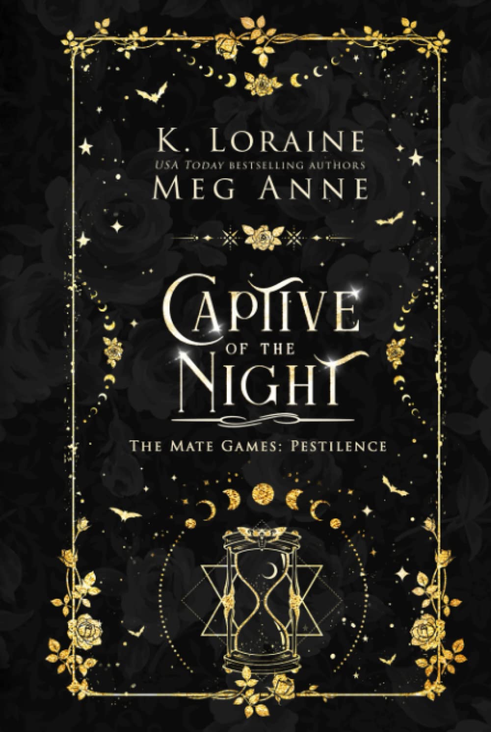 Captive of the Night: Alternate Cover Edition (The Mate Games: Pestilence, Alternate Cover Editions)