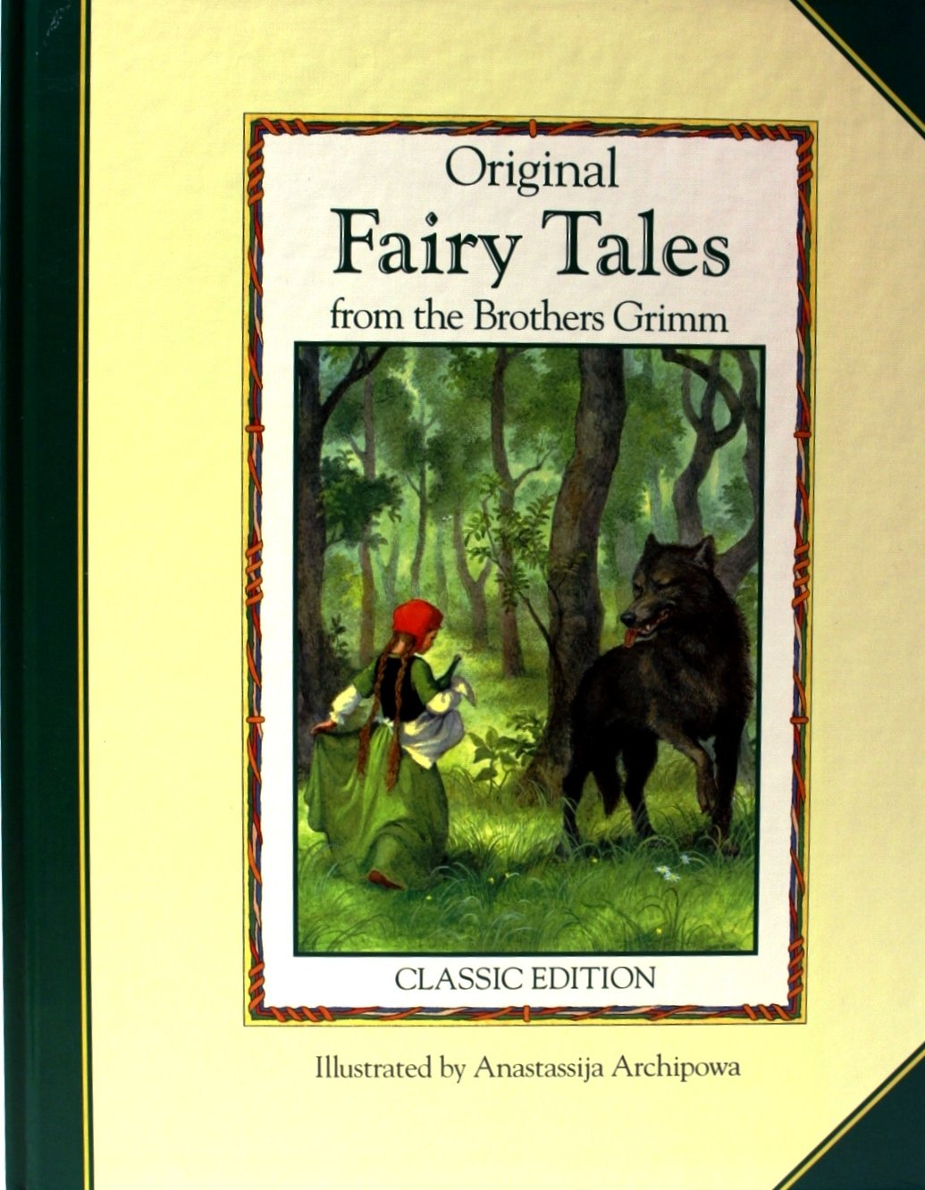 Original Fairy Tales from the Brothers Grimm: Classic Edition Resnick, Jane