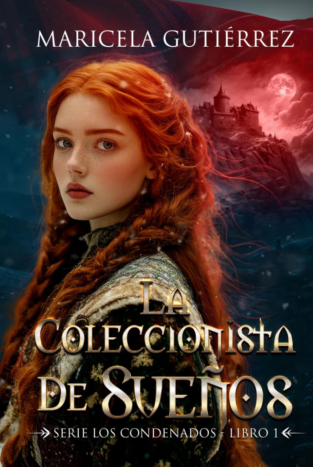 La coleccionista de sueños (Los condenados)
