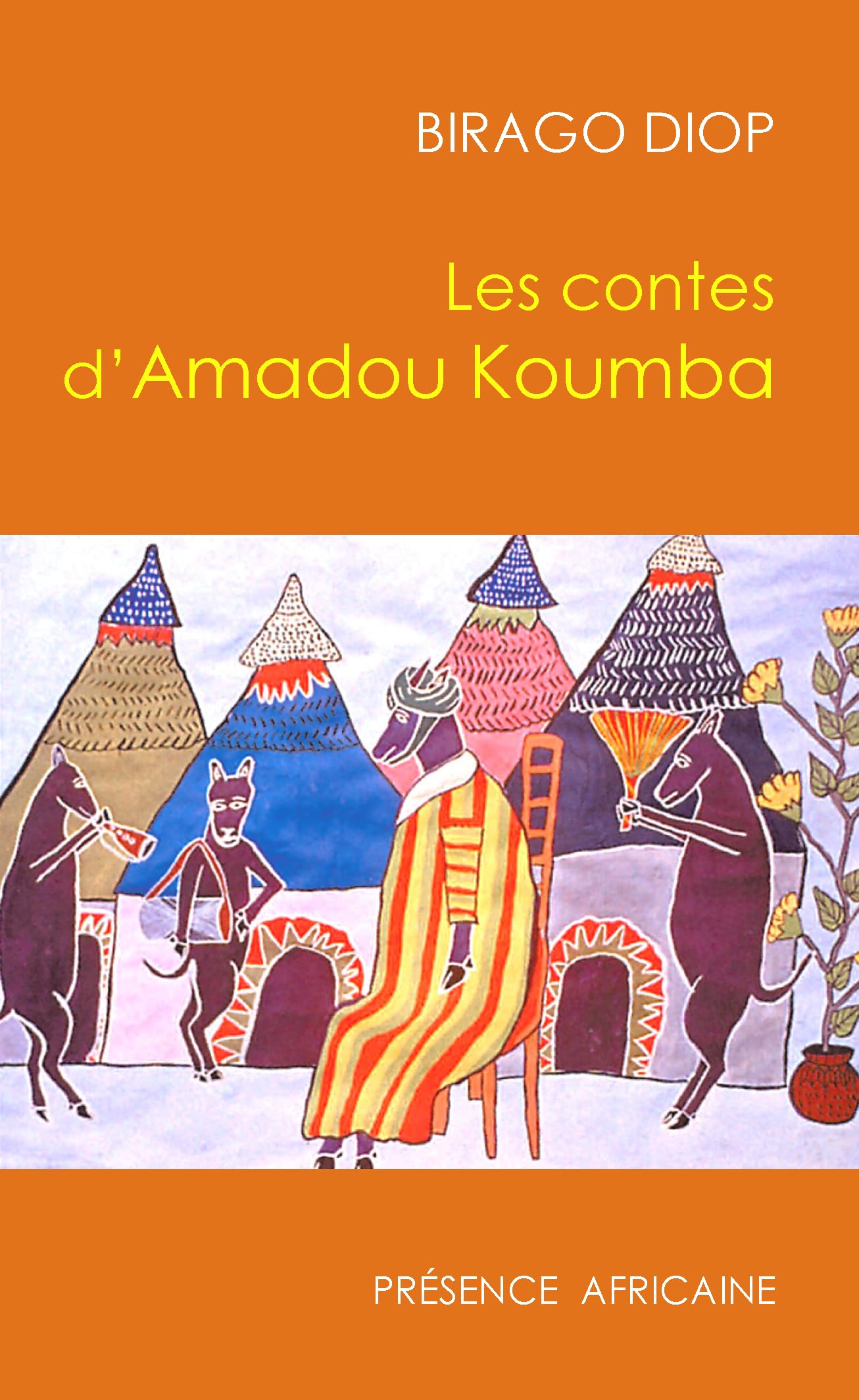 Les Contes d'Amadou Koumba (French Edition)