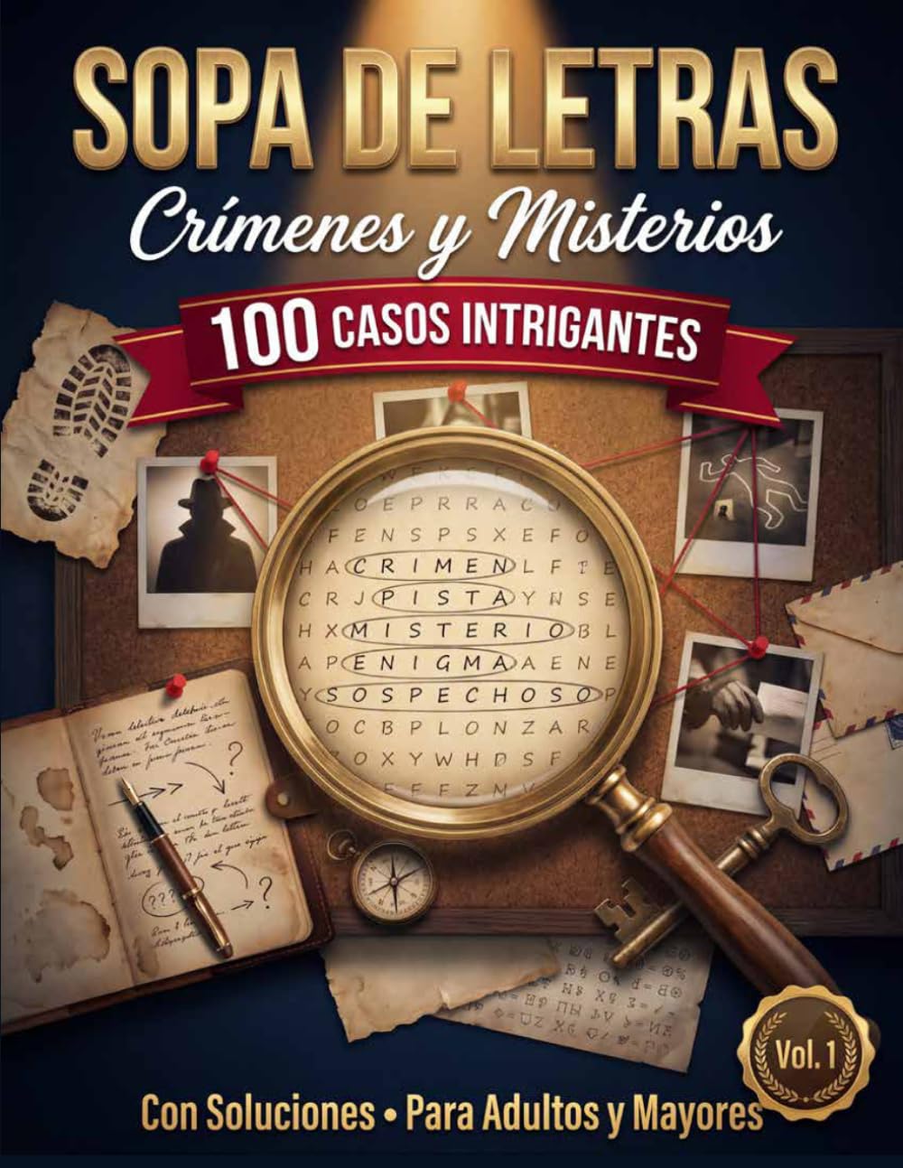 Sopa de Letras de Crímenes y Misterios: Resuelve 100 Casos Intrigantes con Soluciones para Adultos y Mayores