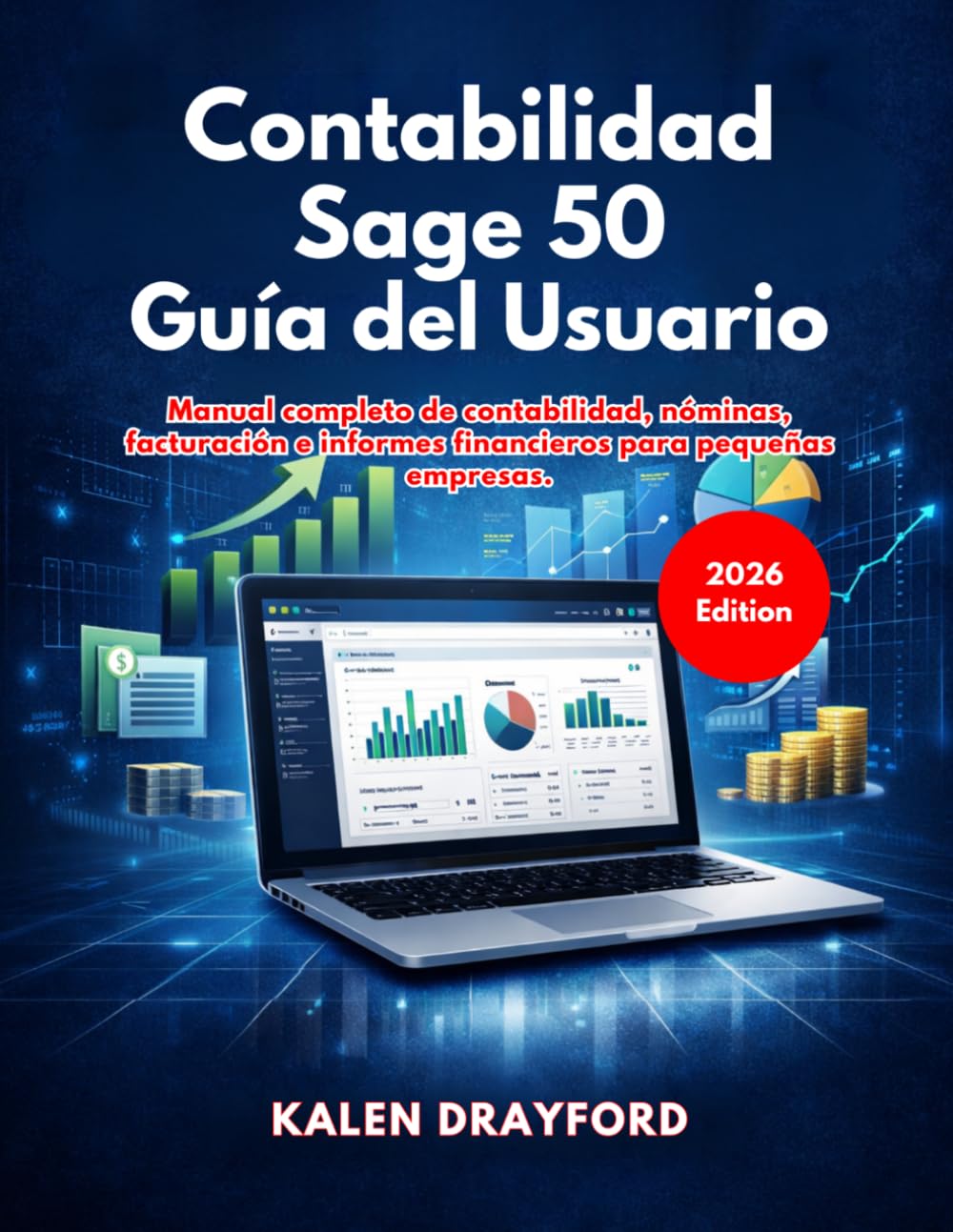 Contabilidad Sage 50 Guía del Usuario (Edición 2026)