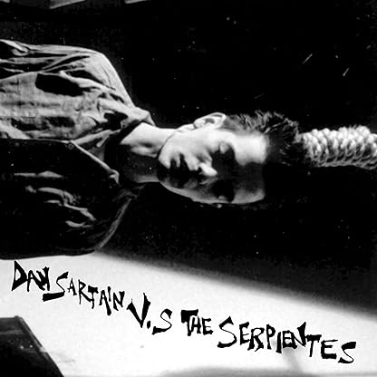 Dan Sartain Vs the Serpientes [Disco de Vinil] por Dan Sartain — capa do álbum